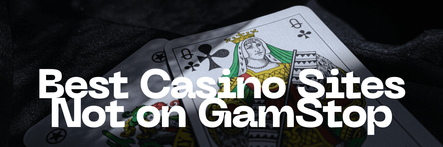 Exploring Non Gamstop UK Casino Sites The Best Alternatives