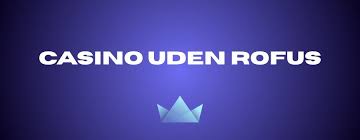 Casinoer med Revolut En Problemfri Spilleoplevelse