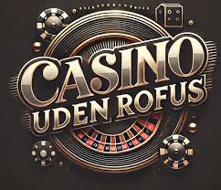 Casinoer Uden Om ROFUS Find De Bedste Muligheder