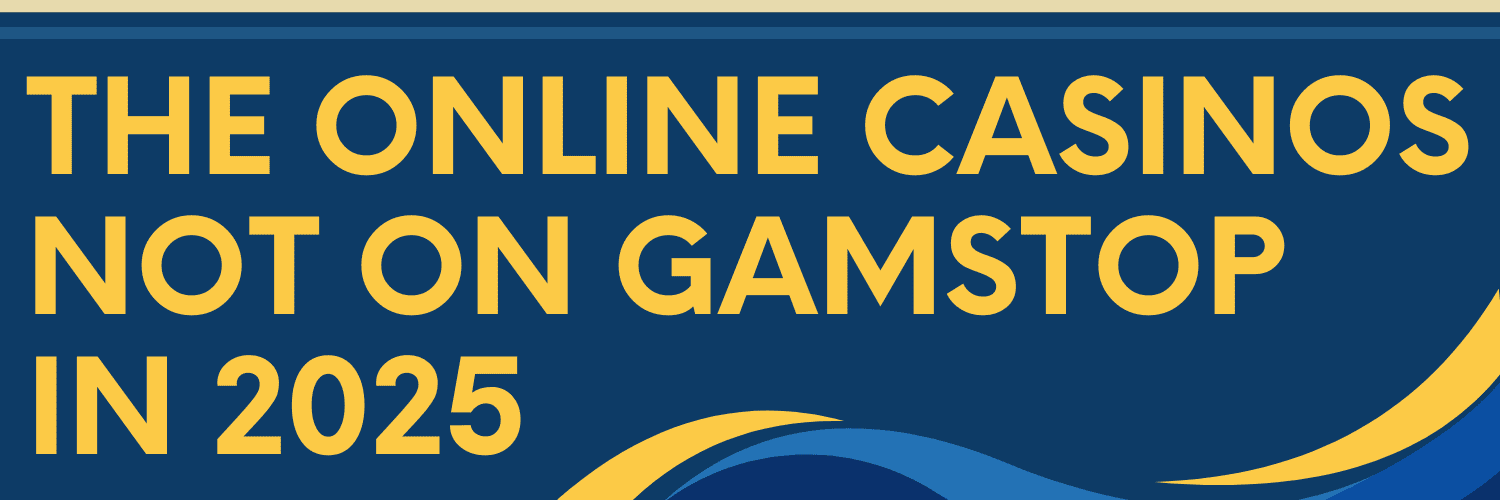 Discover Casino Sites Not on GamStop 1581341660