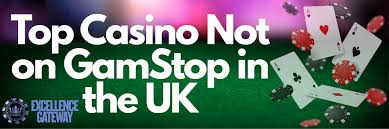 Discover the Best Casinos UK Not on Gamstop Discover the Best Casinos UK Not on Gamstop