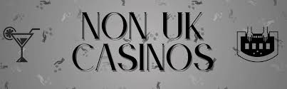 Exploring Non UK License Casinos Opportunities and Risks -1468399323