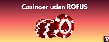 Online Casino Uden om ROFUS En Guide til Sikkert Spil 1429370849
